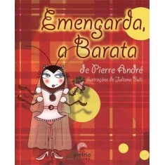 Imagem de Emengarda, a Barata - André, Pierre - 9788561167080