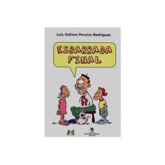 Imagem de Esbarrada Final - Rodrigues, Luiz Odilom Pereira - 9788574972183