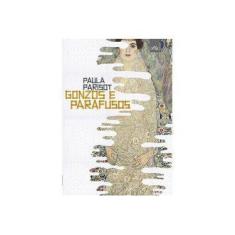 Imagem de Gonzos e Parafusos - Parisot, Paula - 9788562936128