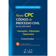 Imagem de Novo CPC - Código de Processo Civil Lei 13.105/2015 - 3ª Ed. 2016 - Neves, Daniel Amorim Assumpção - 9788530969332