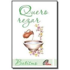 Imagem de Quero Rezar: Batismo - Verde - Editora Paulinas - 9788535643541