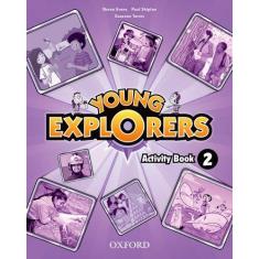 Imagem de Young Explorers 2 - Activity Book - Editora Oxford - 9780194027663