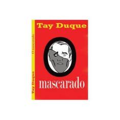 Imagem de eBook O Mascarado - Tay  Duque - 9788591901302
