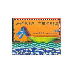Imagem de Maria Teresa 1 - Roger Mello - 9788522004430