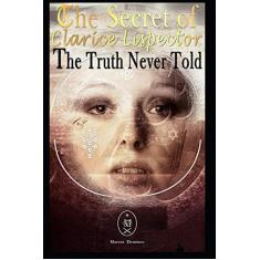 Imagem de The Secret of Clarice Lispector. the Truth Never Told - Marcus Deminco - 9781794056473
