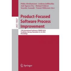 Imagem de Livro - Product-Focused Software Process Improvement: 17th International Conference, profes 2016, Trondheim, Norway, November 22-24, 2016, Proceedings (Programming and Software Engineering