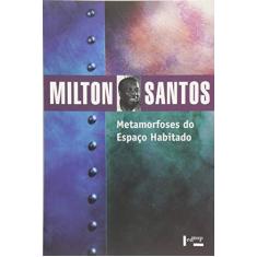 Imagem de Metamorfoses do Espaço Habitado - Santos, Milton - 9788531410444