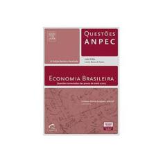 Imagem de Economia Brasileira - Série Questões Anpec - 2ª Ed. 2015 - Alkmin Junqueira Schmidt, Cristiane - 9788535246568
