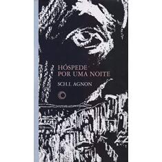 Imagem de Hóspede Por Uma Noite - Sch. I. Agnon - 9788527310116