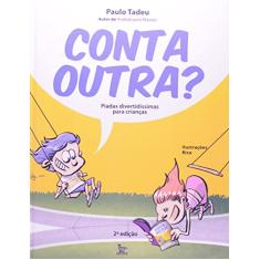 Imagem de Conta Outra? - Piadas Divertidíssimas para Crianças - Tadeu, Paulo - 9788563536044