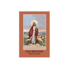 Imagem de Jesus Bom Pastor - Manual e Novena - Indefinido - 9788515027712