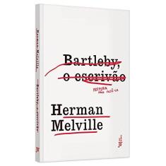Imagem de Bartleby, o Escrivão - Melville, Herman - 9788503013116