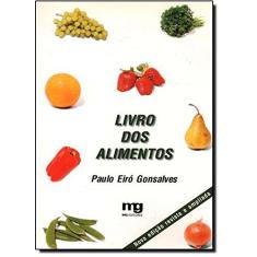 Imagem de Livro dos Alimentos - Gonsalves, Paulo Eiro - 9788572550277