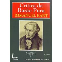 Imagem de Crítica da Razão Pura - Col. Fundamentos do Direito - Kant, Immanuel - 9788527409278