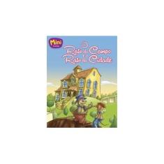 Imagem de O Rato do Campo e o Rato da Cidade - Col. Clássicos Todolivro - Indefinido - 9788537601617