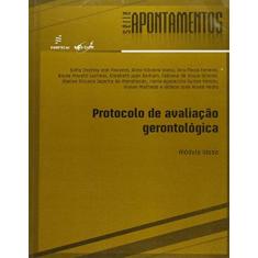 Imagem de Protocolo De Avaliacao Gerontologica - Modulo Idoso - Vários Autores - 9788576002918