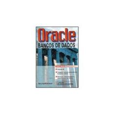 Imagem de Oracle - Banco de Dados - Marco Aurelio De Souza - 9788573931105