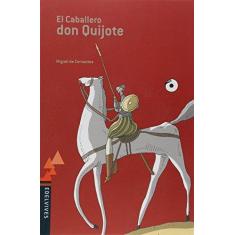 Imagem de El Caballero Don Quijote - Cervantes, Miguel De - 9788532296979