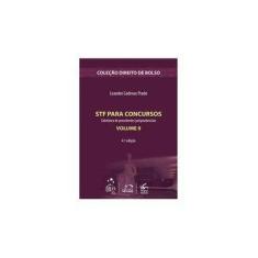 Imagem de Stf para Concursos - Vol. II - 4ª Ed. - Col. Direito de Bolso - Prado,leandro Cadenas - 9788530930271
