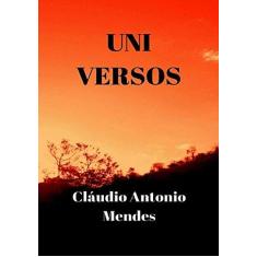 Imagem de Uni Versos - Cláudio Antonio Mendes - 9788544804476