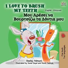 Imagem de I Love to Brush My Teeth (English Greek Bilingual Book for Kids)