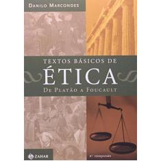 Imagem de Textos Básicos de Ética - De Platão À Foucault - Marcondes, Danilo - 9788571109674