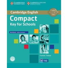 Imagem de Compact Key For Schools Workbook Without Answers D - Cambridge University - 9781107618800