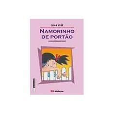 Imagem de Namorinho de Portão - Col. Girassol - 2° Edição 2002 - José, Elias - 9788516032654