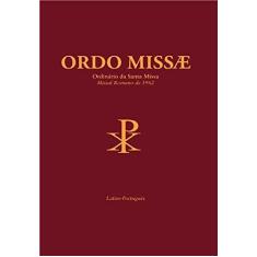 Imagem de Ordo Missae - Ordinário da Santa Missa - Missal Romano de 1962 - Editora Ecclesiae - 9788563160805