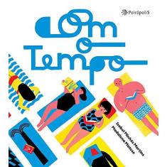 Imagem de Com o Tempo - Minhós Martins, Isabel - 9788575963630