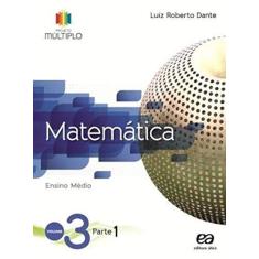 Imagem de Matemática - Parte 3 - Luiz Roberto Dante - 9788508167517