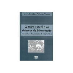 Imagem de O Texto Virtual E Os Sistemas De Informação. Nova Leitura Das Propostas De Ítalo Calvin...