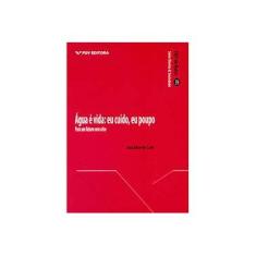 Imagem de Água e Vida. Eu Cuido, Eu Poupo - Capa Comum - 9788522517107