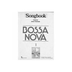 Imagem de Songbook Bossa Nova Vol. 1 - Chediak, Almir - 9788574072531