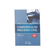 Imagem de Competência No Processo Civil - 2ª Ed. 2010 - Neves, Daniel Amorim Assumpção - 9788530933166