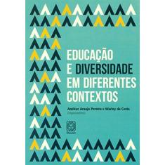 Imagem de Educação e Diversidade em Diferentes Contextos - Amilcar Araujo Pereira - 9788534705295