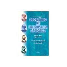 Imagem de Glossario de Linguistica Aplicada - Almeida F, Jose Carlos P. De - 9788571131170