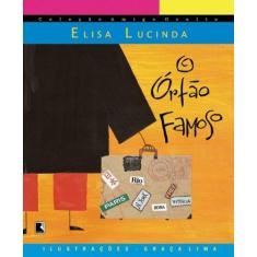Imagem de O Órfão Famoso - Col. Amigo Oculto - Lucinda, Elisa - 9788501064998