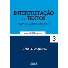 Imagem de Interpretação de Textos. Teoria e 815 Questões Comentadas - Renato Aquino - 9788576269878