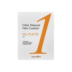 Imagem de Mil Platos Vol. 1 - Col. Trans - Deleuze, Gilles - 9788585490492