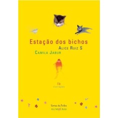 Imagem de Estação Dos Bichos - Jabur, Camila; Ruiz S, Alice - 9788573213614