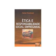 Imagem de Ética e Responsabilidade Social Empresarial - Ponchirolli, Osmar - 9788536217284