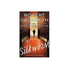 Imagem de The Silkworm: A Cormoran Strike Novel - Robert Galbraith - 9780316377478