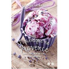 Imagem de Piquenique na Provence - Elizabeth Bard - 9788568696262