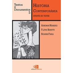 Imagem de História Contemporânea Através de Textos - Marques, Ademar Martins - 9788585134624