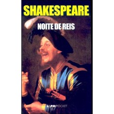 Imagem de Noite de Reis - Col. L&pm Pocket - Shakespeare, William - 9788525413147