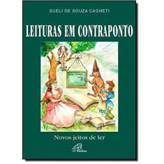 Imagem de Leituras Em Contraponto. Novos Jeitos De Ler - Capa Comum - 9788535634730