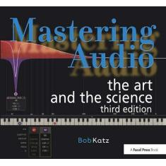 Imagem de Mastering Audio: The Art and the Science - Bob Katz - 9780240818962