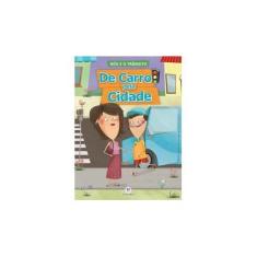 Imagem de De Carro Pela Cidade - Cultural, Ciranda - 9788538055976