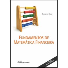 Imagem de Fundamentos de Matemática Financeira - 2ª Ed. Revista e Ampliada - Sicsú Bernardo - 9788539901999
